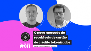 tokens de recebíveis, antecipação de recebíveis, recebiveis de cartão de crédito, tokenização