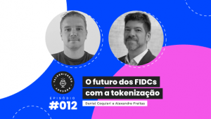 fidc, fidcs, investimentos, tokens, tokenização